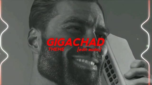 GigaChad Theme - g3ox_em [Phonk House Version] [edit audio] смотреть онлайн