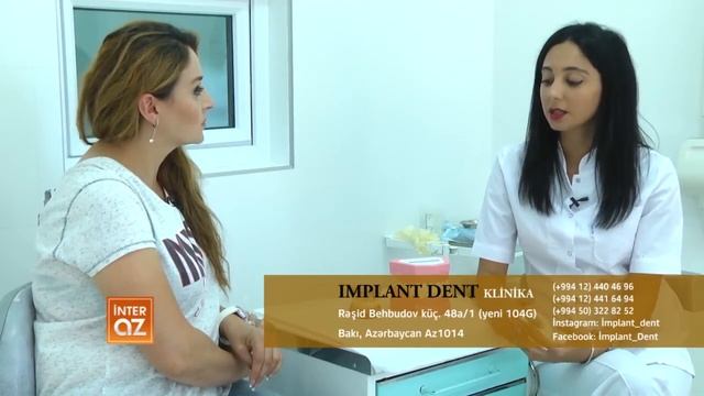 Dr Şahnaz Fərzəliyeva Bizim Həkim İmplant Dent klinika 23 08 2016 смотреть онлайн
