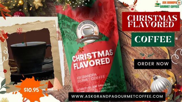 CHRISTMAS FLAVORED COFFEE | ASK GRANDPA GOURMET COFFEE смотреть онлайн