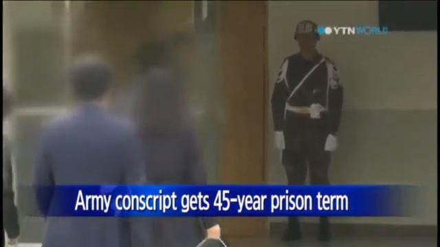 Army conscript gets 45-yr prison term for junior's death / YTN смотреть онлайн