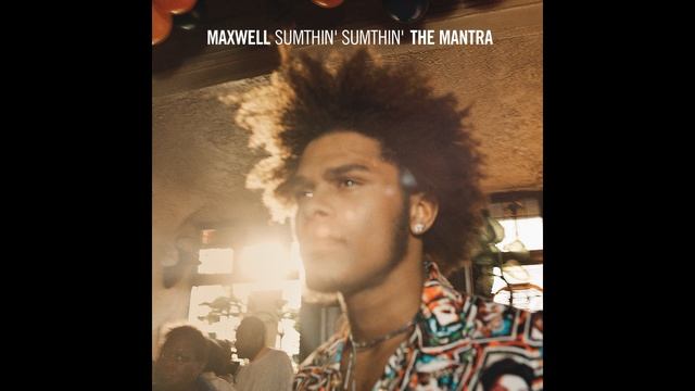 Maxwell - Sumthin' Sumthin' (Mellosmoothe Cut - Audio) смотреть онлайн