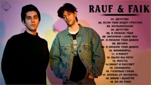 R.A.U.F & F.A.I.K | Сборник лучших песен Рауфа Фаика