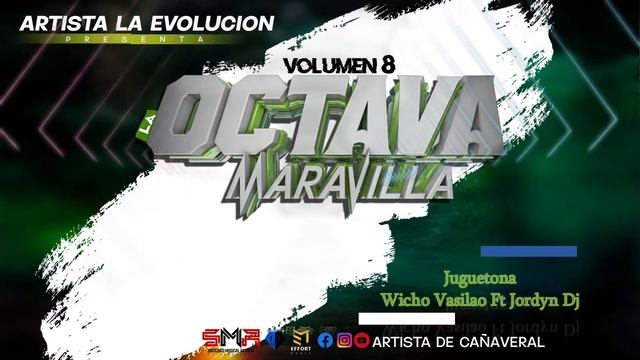 Juguetona - Wicho Vasilao Ft Jordy Dj -VOL 8 LA OCTAVA MARAVILLA смотреть онлайн