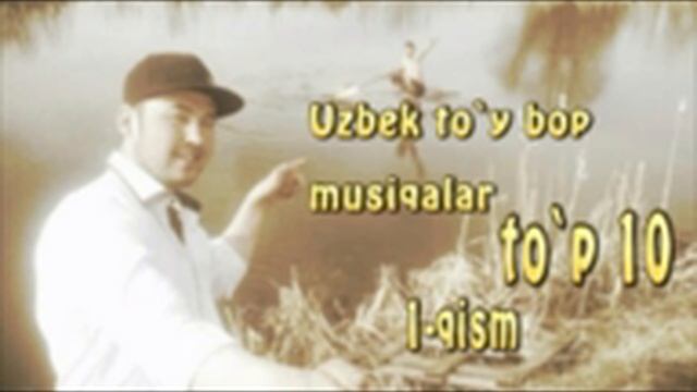 Uzbek To'y Bop Musiqalar