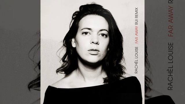 Far Away (Rui Remix) смотреть онлайн