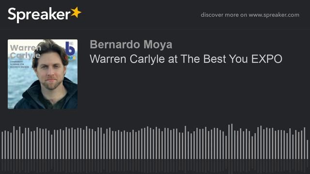 Warren Carlyle at The Best You EXPO смотреть онлайн