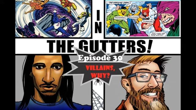 In The Gutters Episode 31 Villains, Why смотреть онлайн