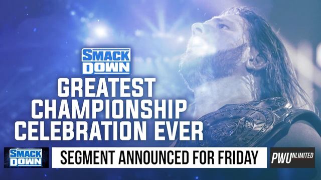 Segment Announced For This Friday's Smackdown смотреть онлайн