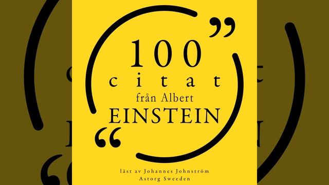 Chapter 1.11 - 100 citat från Albert Einstein смотреть онлайн