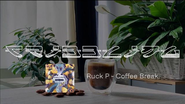 Ruck P - Coffee Break