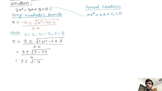 Quadratic Equation: Solve: 2x^2 - 3x + 3 = 0 смотреть онлайн