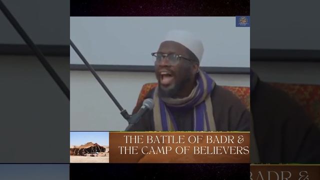 Battle of Badr and Camp of believers : Shaykh Ibrahim Osi-Efa смотреть онлайн