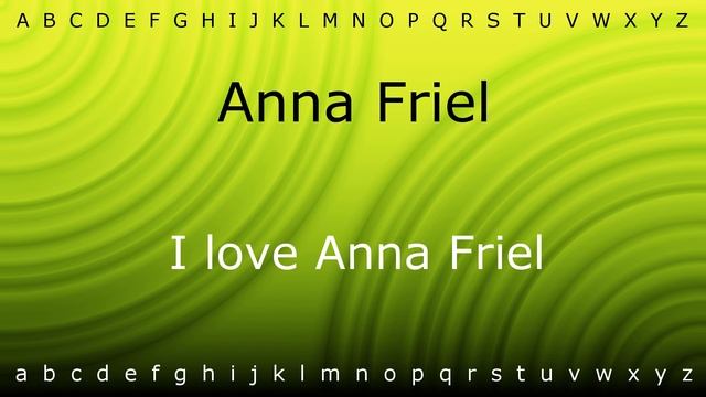 Here I will teach you how to pronounce 'Anna Friel' with Zira.mp4 смотреть онлайн