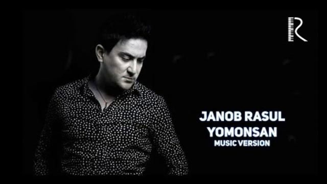 Janob Rasul Yomonsan [Music Version]