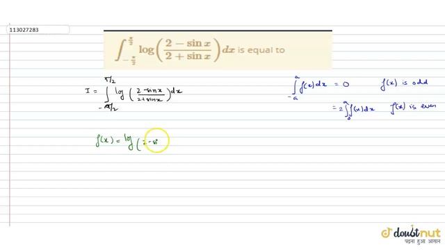 ` int _(-pi/2)^(pi/2)log((2-sin x)/(2+sinx))dx ` is equal to смотреть онлайн