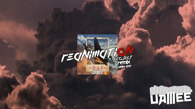 Uamee - THE RAF 2019 (Reanimation Project Remix) [2min Edit]
