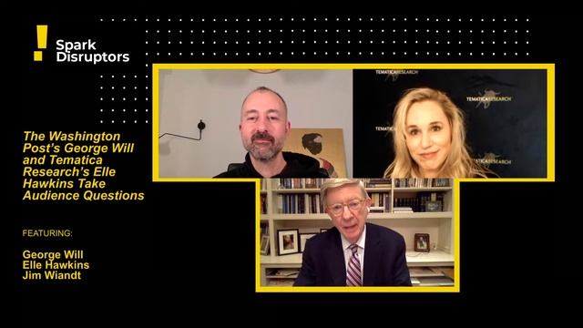 The Washington Post’s George Will and Tematica Research’s Elle Hawkins Take Audience Questions смотреть онлайн