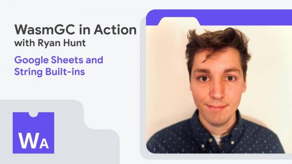 WasmAssembly [рус] _ String built-ins with Mozilla's Ryan Hunt