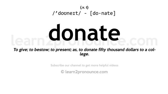 Pronunciation of Donate | Definition of Donate смотреть онлайн