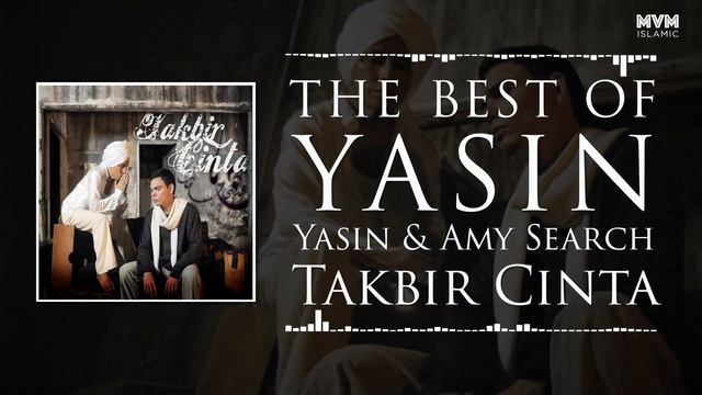 Yasin & Amy Search - Takbir Cinta смотреть онлайн