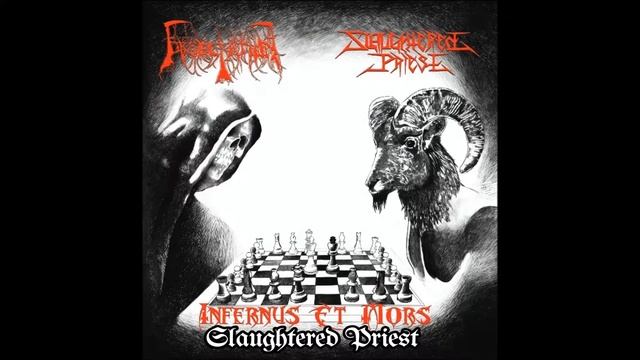 Obsecration / Slaughtered Priest - Infernus Et Mors смотреть онлайн