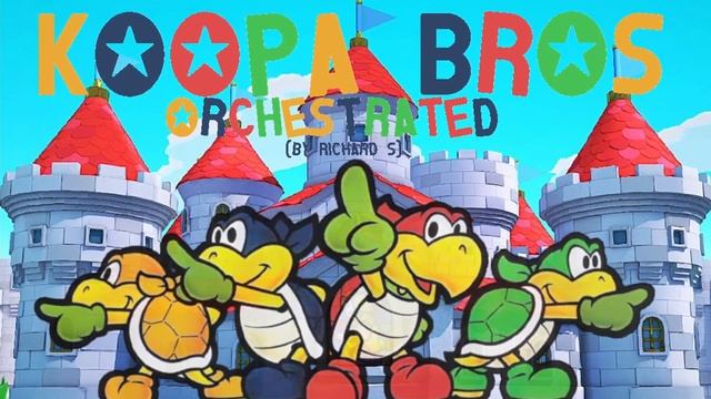 Paper Mario - Koopa Bros Theme (Orchestrated) смотреть онлайн