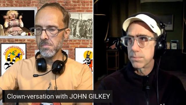 Clown-versation with JOHN GILKEY смотреть онлайн
