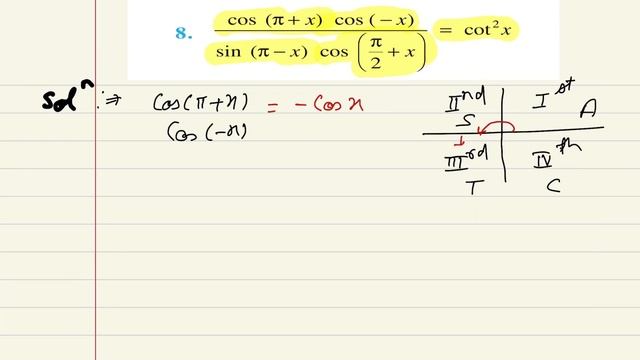 Prove that cos(pi+ x)cos(-x)/[sin( pi-x) cos( pi/2 +x)= cot^2x (NCERT Questions) смотреть онлайн