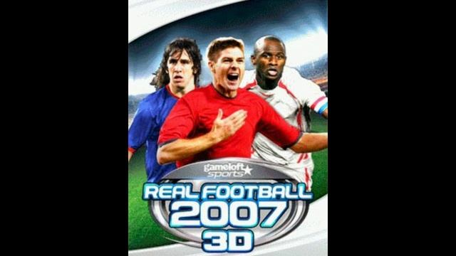 Real Football 2007 3D (Java game) - OST смотреть онлайн