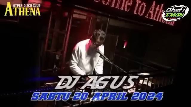 DJ AGUS TERBARU SABTU 20 APRIL 2024 FULL BASS || ATHENA BANJARMASIN смотреть онлайн