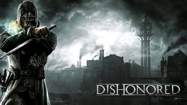 DISHONORED - 🎵 VIDEOGAME SOUNDTRACK 🎵 [OST] смотреть онлайн