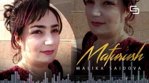 Малика Саидова - Мафуруш | Malika Saidova - Mafurush