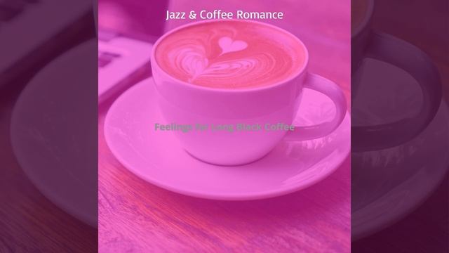 Dashing Music for Long Black Coffee смотреть онлайн