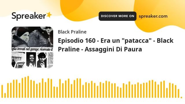 Era un "patacca" - Black Praline - Assaggini Di Paura смотреть онлайн