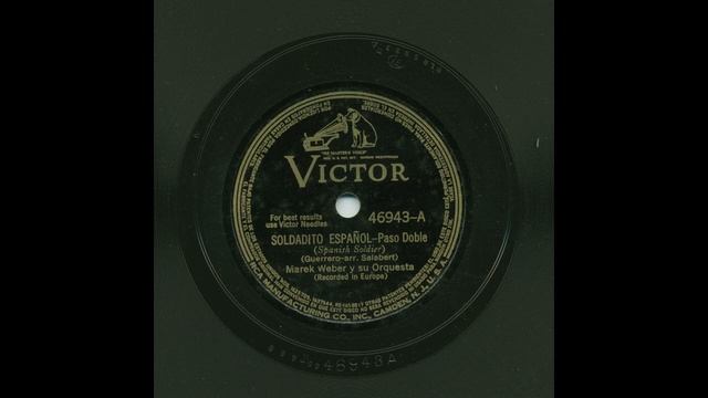 Marek Weber - Soldadito Español - Victor 46943-A смотреть онлайн