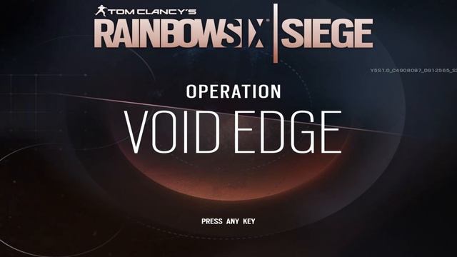 Rainbow Six Siege y5s1 Operation Void Edge sound track смотреть онлайн