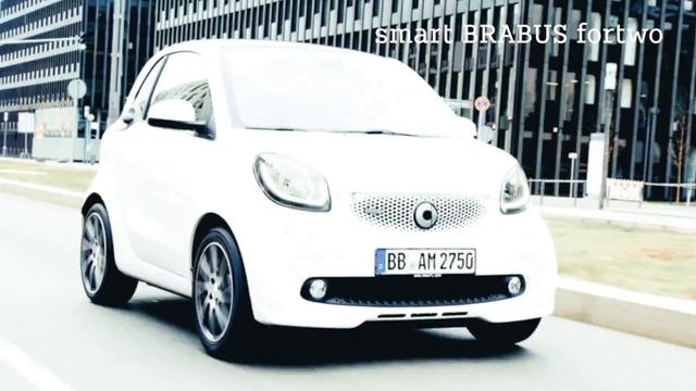 smart fortwo y forfour brabus смотреть онлайн