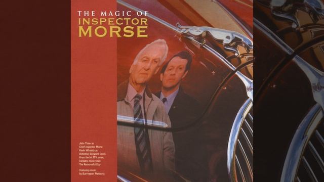 Inspector Morse Theme (Full Version)