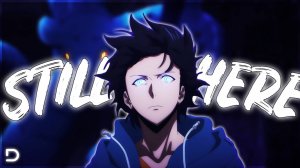 Аниме клип Still Here - Solo Leveling (Season 1)