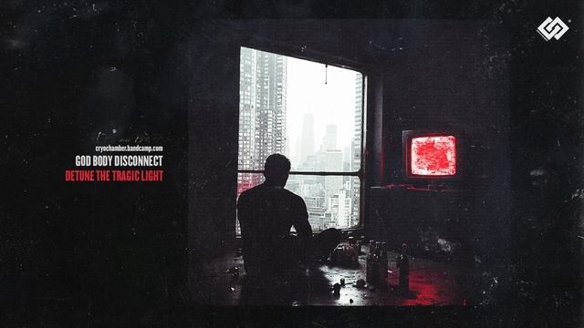 God Body Disconnect - Detune The Tragic Light -- Dark Melancholic Ambient Album