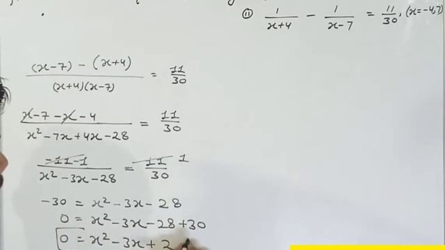 Find the roots of given equation 1/x+4 - 1/x-7 = 11/30 By Factorisation method. смотреть онлайн