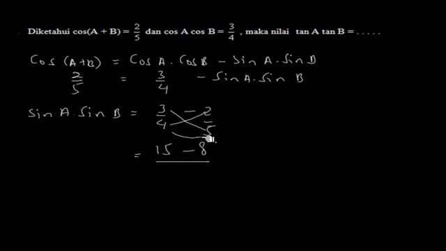 🔴[TRIGONOMETRI]🔴Diketahui cos (A+B) = ⅖ dan cos A cos B = ¾, maka nilai tan A tan B =... смотреть онлайн