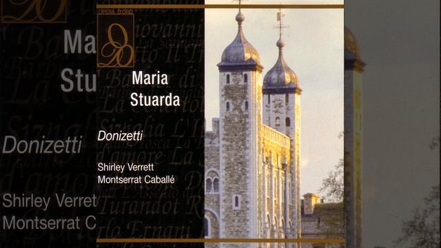 Donizetti: Maria Stuarda: Sul crin la rivale (Act One) смотреть онлайн