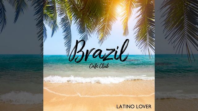 Relaxing Latino Moods