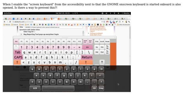 GNOME 3.2 Screen keyboard, when opened onboard pops up смотреть онлайн