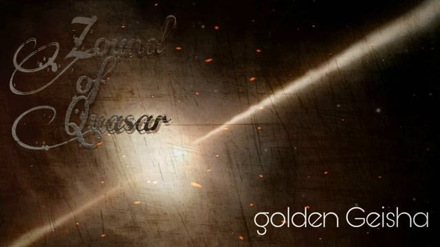 Zound of Quasar - golden Geisha (Rodney Lee, Clemens Nova, Phoenix) смотреть онлайн
