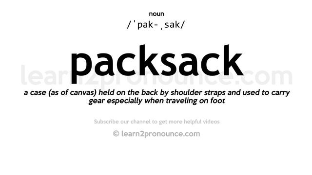 Pronunciation of Packsack | Definition of Packsack смотреть онлайн