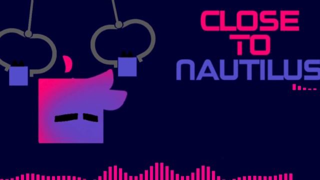 Close to Nautilus (Close to me + Nautilus mashup) смотреть онлайн