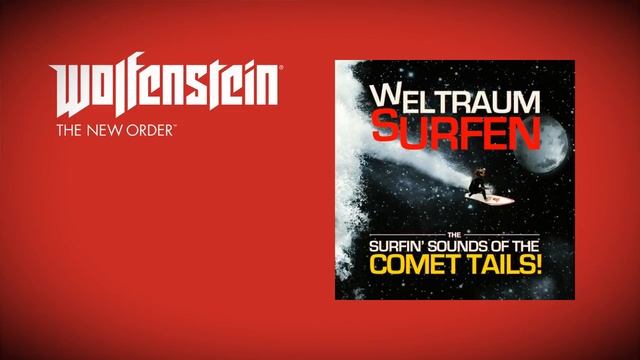 Wolfenstein The New Order Soundtrack The Comet Tails Weltraumsurfen смотреть онлайн