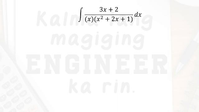 Paano Ba Mag-Integrate Gamit Ang Partial Fractions? Case 2 Integral Calculus Explained In Tagalog смотреть онлайн
